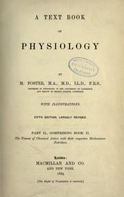 A text book of physiology by Foster, M. Sir