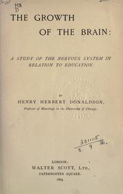 Cover of: The growth of the brain by Henry Herbert Donaldson, Henry Herbert Donaldson