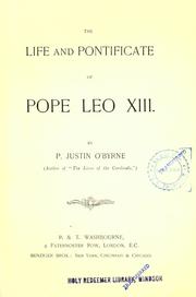 Cover of: The life and pontificate of Pope Leo XIII by Patrick Justin O'Byrne