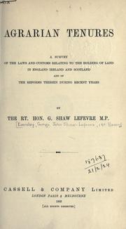 Cover of: Agrarian tenures by G. Shaw-Lefevre Baron Eversley