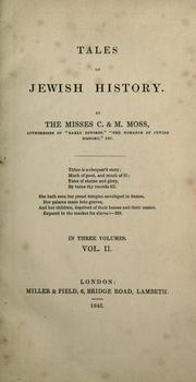 Cover of: Tales of Jewish history by Moss, C. Miss., Moss, C. Miss.