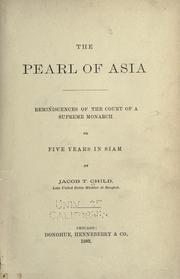 Cover of: The pearl of Asia by Jacob T. Child