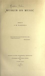 Cover of: Ruskin on music by John Ruskin