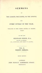 Cover of: Sermons on the Lessons, the Gospel, or the Epistle, for every Sunday in the year by Reginald Heber