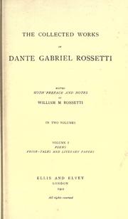 Cover of: Collected works. by Dante Gabriel Rossetti