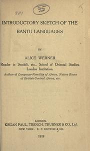Cover of: Introductory sketch of the Bantu languages by Alice Werner, Alice Werner