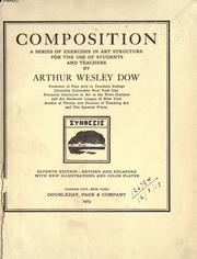 Cover of: Composition: a series of exercises in art structure for the use of students and teachers.