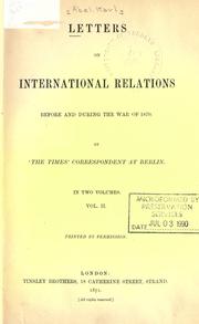 Cover of: Letters on international relations before and during the war of 1870