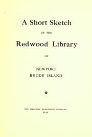 A short sketch of the Redwood Library of Newport Rhode Island by Redwood Library and Atheneum.