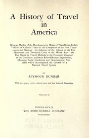 A history of travel in America by Dunbar, Seymour