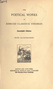 Cover of: Poetical works. by Edmund Clarence Stedman