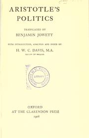 Cover of: Aristotle's Politics by translated by Benjamin Jowett; with introd., analysis and index by H.W.C. Davis.