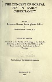 Cover of: The concept of mortal sin in early Christianity by Hubert Louis Motry