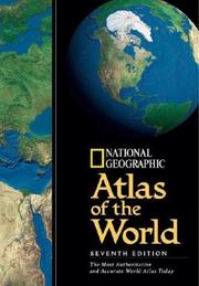 Cover of: National Geographic Atlas Of The World 7th Edition by National Geographic Society