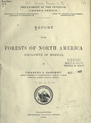 Cover of: Report on the forests of North America, exclusive of Mexico. by Sargent, Charles Sprague