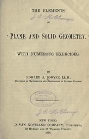 Cover of: The elements of plane and solid geometry ... by Edward A. Bowser, Edward A. Bowser