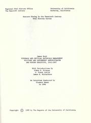 Cover of: Minerals and critical materials management: military and government administrator and mining executive, 1941-1987