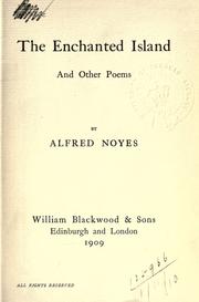 Cover of: The enchanted island, and other poems. by Alfred Noyes