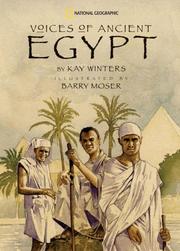 Cover of: Voices of ancient Egypt by Kay Winters