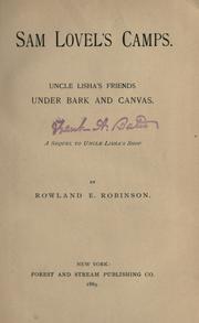 Sam Lovel's camps by Rowland Evans Robinson