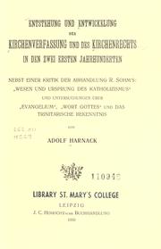 Entstehung und Entwickelung der Kirchenverfassung und des Kirchenrechts in den zwei ersten Jahrhunderten by Adolf von Harnack