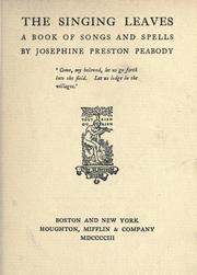 Cover of: The singing leaves by Josephine Preston Peabody