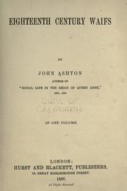 Cover of: Eighteenth century waifs by Ashton, John