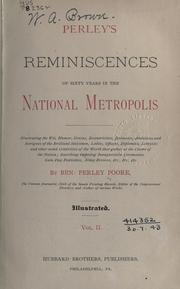 Cover of: Perley's reminiscences of sixty years in the national metropolis. by Benjamin Perley Poore
