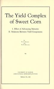 Cover of: The yield complex of sweet corn by W. A. Huelsen