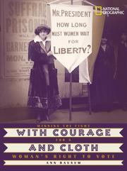 Cover of: With Courage and Cloth by Ann Bausum, Ann Bausum