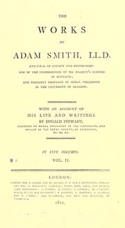 Cover of: The works of Adam Smith. by Adam Smith