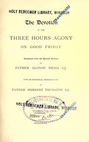 Cover of: The devotion of the three hours' agony on Good Friday