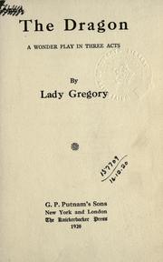 Cover of: The dragon by Augusta Gregory