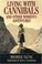 Cover of: Living With Cannibals And Other Womens Adventures