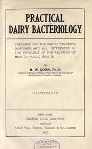 Practical dairy bacteriology by Herbert William Conn