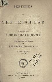 Cover of: Sketches of the Irish bar by Richard Lalor Sheil