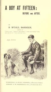 Cover of: A boy at fifteen by B. M'Call Barbour