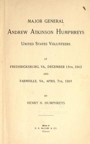 Cover of: Major General Andrew Atkinson Humphreys