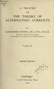 Cover of: A treatise on the theory of alternating currents.