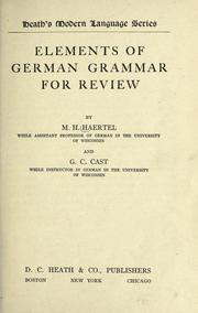 Cover of: Elements of German grammar for review by Martin Henry Haertel