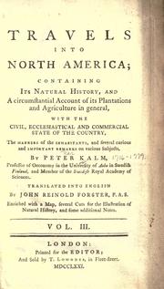 Cover of: Travels into North America by Kalm, Pehr
