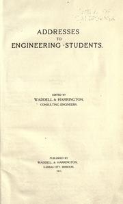 Cover of: Addresses to engineering students by J. A. L. Waddell