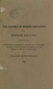 Cover of: History of higher education in Rhode Island by William Howe Tolman