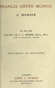 Cover of: Francis Orpen Morris: a memoir