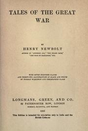 Cover of: Tales of the great war. by Sir Henry John Newbolt
