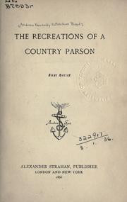Cover of: The recreations of a country parson. by Andrew Kennedy Hutchison Boyd