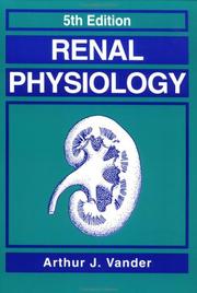 Cover of: Renal physiology by Arthur J. Vander