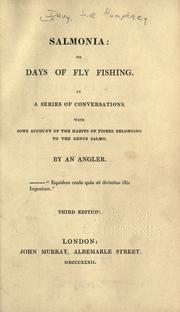 Cover of: Salmonia: or, Days of fly fishing. by Sir Humphry Davy