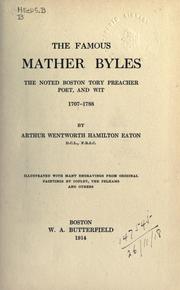 The famous Mather Byles by Arthur Wentworth Hamilton Eaton