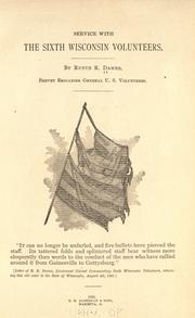 Service with the Sixth Wisconsin Volunteers by Dawes, Rufus R.